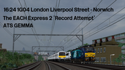 16:24 1G04 London Liverpool Street - Norwich 'The EACH Express 2'