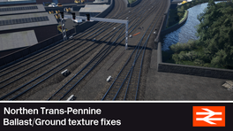 Northern Trans-Pennine Texture Fixes (TSW 4 Compatible) 