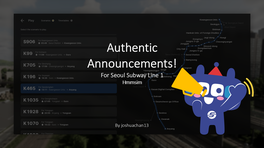 OpenBVE: Authentic Announcements Seoul Metro Line 1