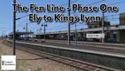 The Fen Line Phase One