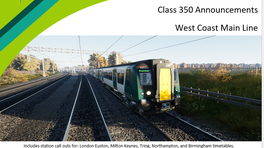 Class 350 Announcements for West Coast Main Line