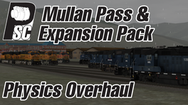 Mullan Pass Route & Expansion Physics Overhaul