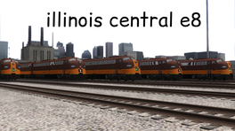 Illinois Central E8 Pack