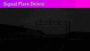 Signal Flare Delete