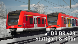 iR | DB BR 423 - S-Bahn Köln & Stuttgart Repaints