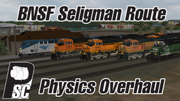 BNSF Seligman Route PSC Physics Overhaul