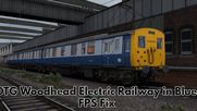 DTG Woodhead Electric Railway in Blue FPS Fix