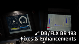 iR | DB/FLX BR 193 - Fixes & Enhancements