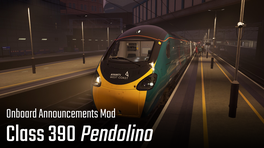 Class 390 Onboard Announcements Mod