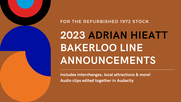 Refurbished 1972 stock: 2023 Bakerloo line Announcements