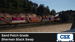 Sand Patch Grade Sherman Stack Swap