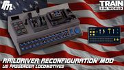 RailDriver Reconfiguration Mod - US Passenger Locomotives