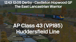 1Z43 12:05 Derby - Castleton Hopwood GF 'The East Lancastrian Warrior'