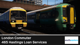 London Commuter 465 Hastings Loan Services 