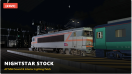 [25kV] Forerunner Nightstar AP Mk4 Sound & Lighting Enhancement